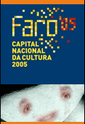 Faro - Capital da Cultura - Agosto 2005